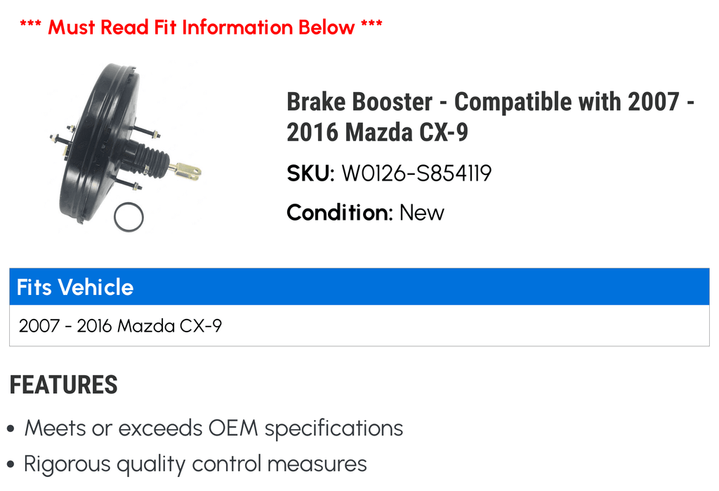 Brake Booster - appropriate with 2007 - 2016 Mazda CX-9 2008 2009 2010 2011 2012 2013 2014 2015