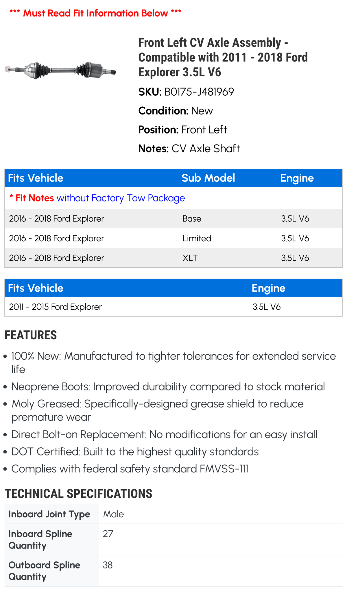 Front Left CV Axle Assembly - suitable with 2011 - 2018  Explorer 3.5L V6 2012 2013 2014 2015 2016 2017