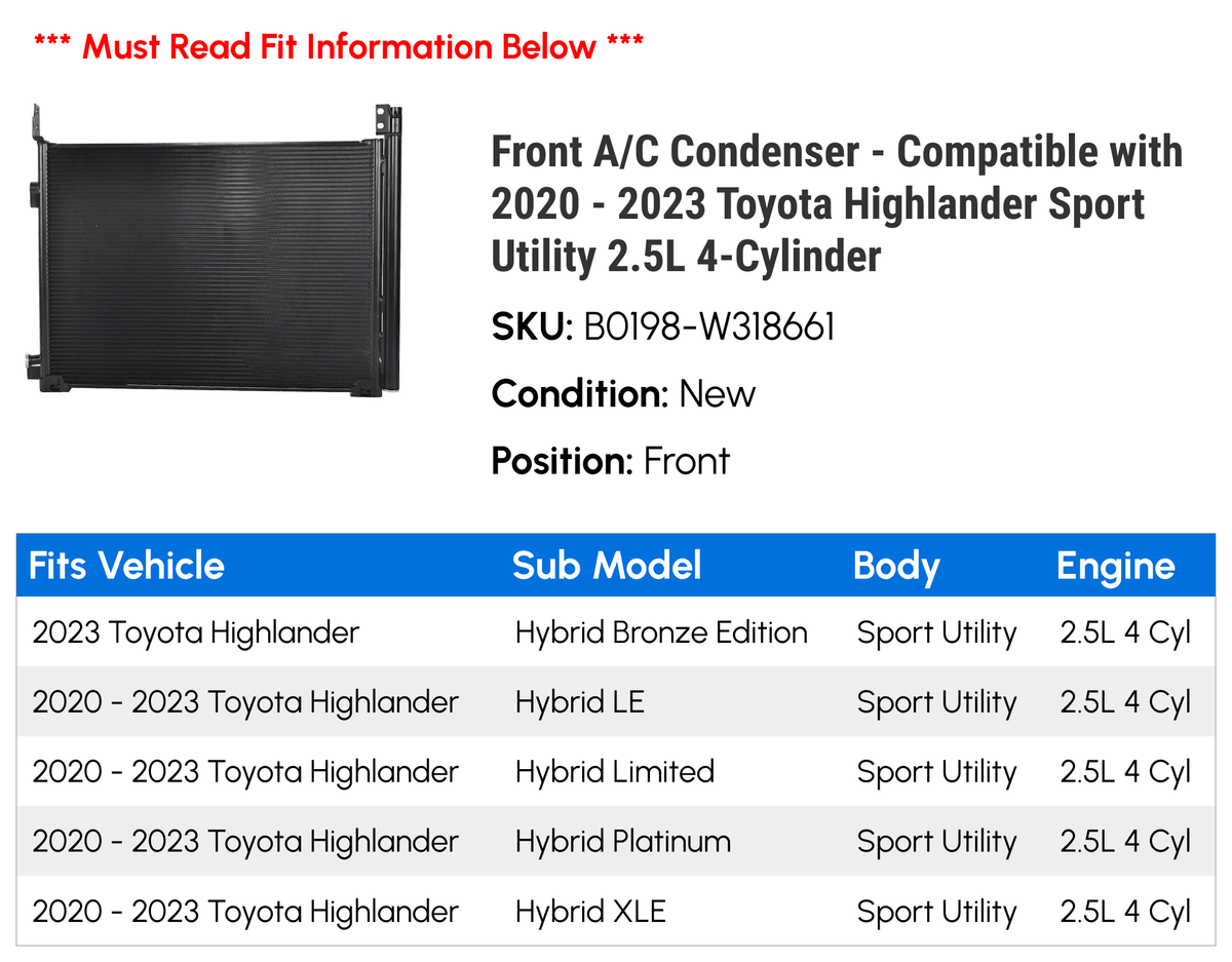 Front A/C Condenser - appropriate with 2020 - 2023  Highlander Sport Utility 2.5L 4-Cylinder 2021 2022